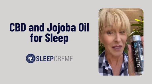 CBD and Jojoba Oil for Sleep | Is This Duo Effective?
