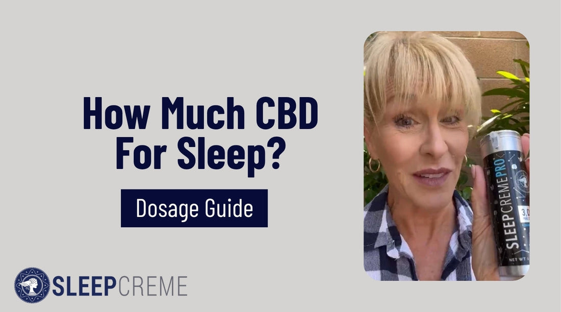How Much CBD for Sleep? A Dosage Guide